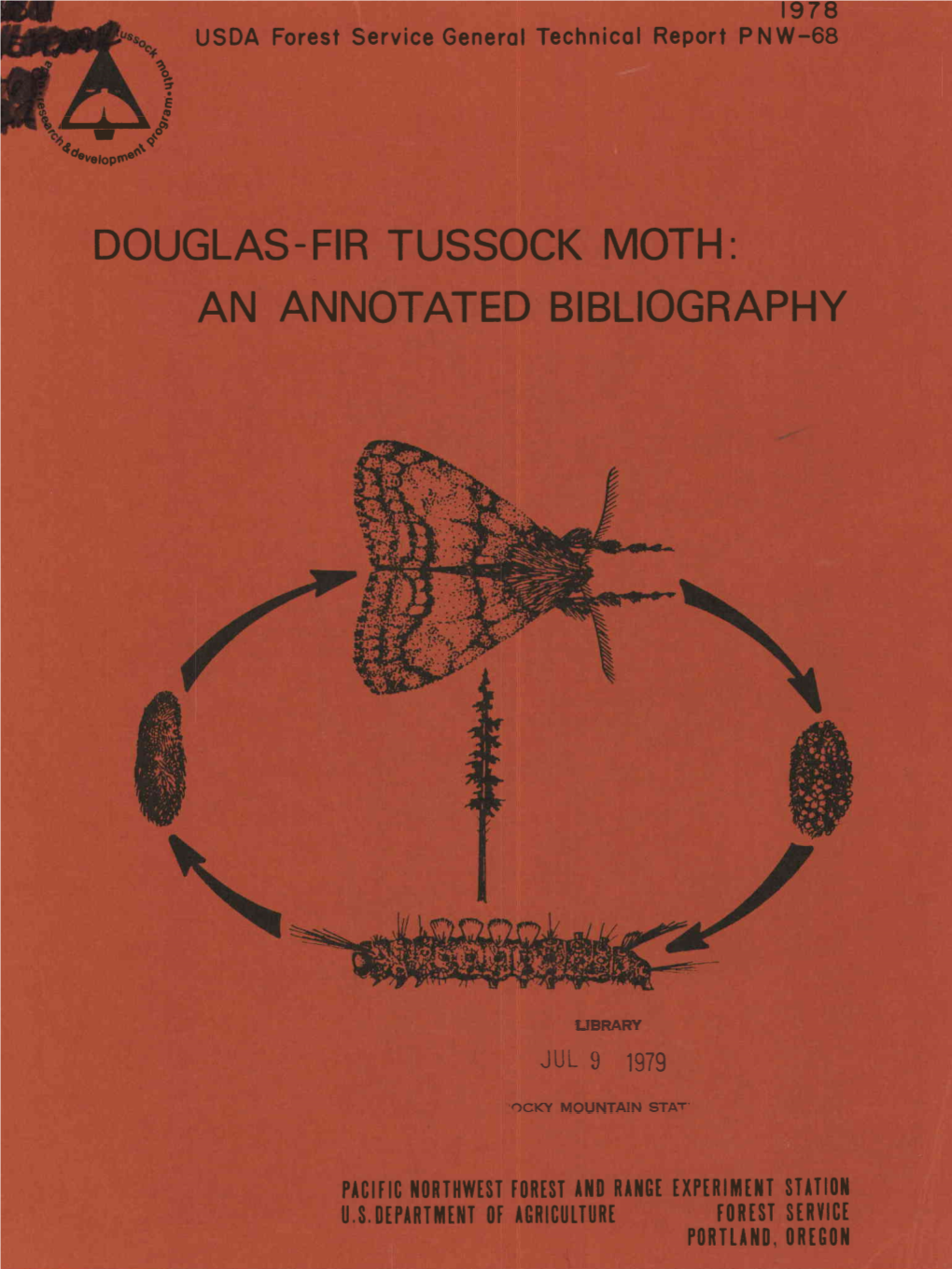 Douglas-Fir Tussock Moth: an Annotated Bibliography