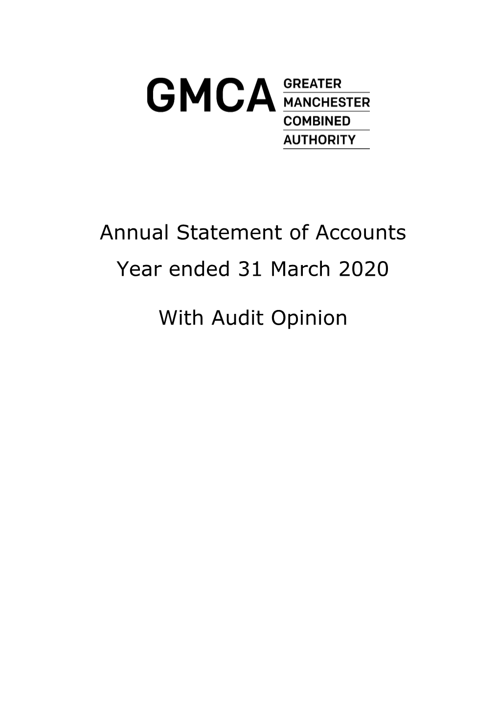 Greater Manchester Combined Authority Single Entity Accounts