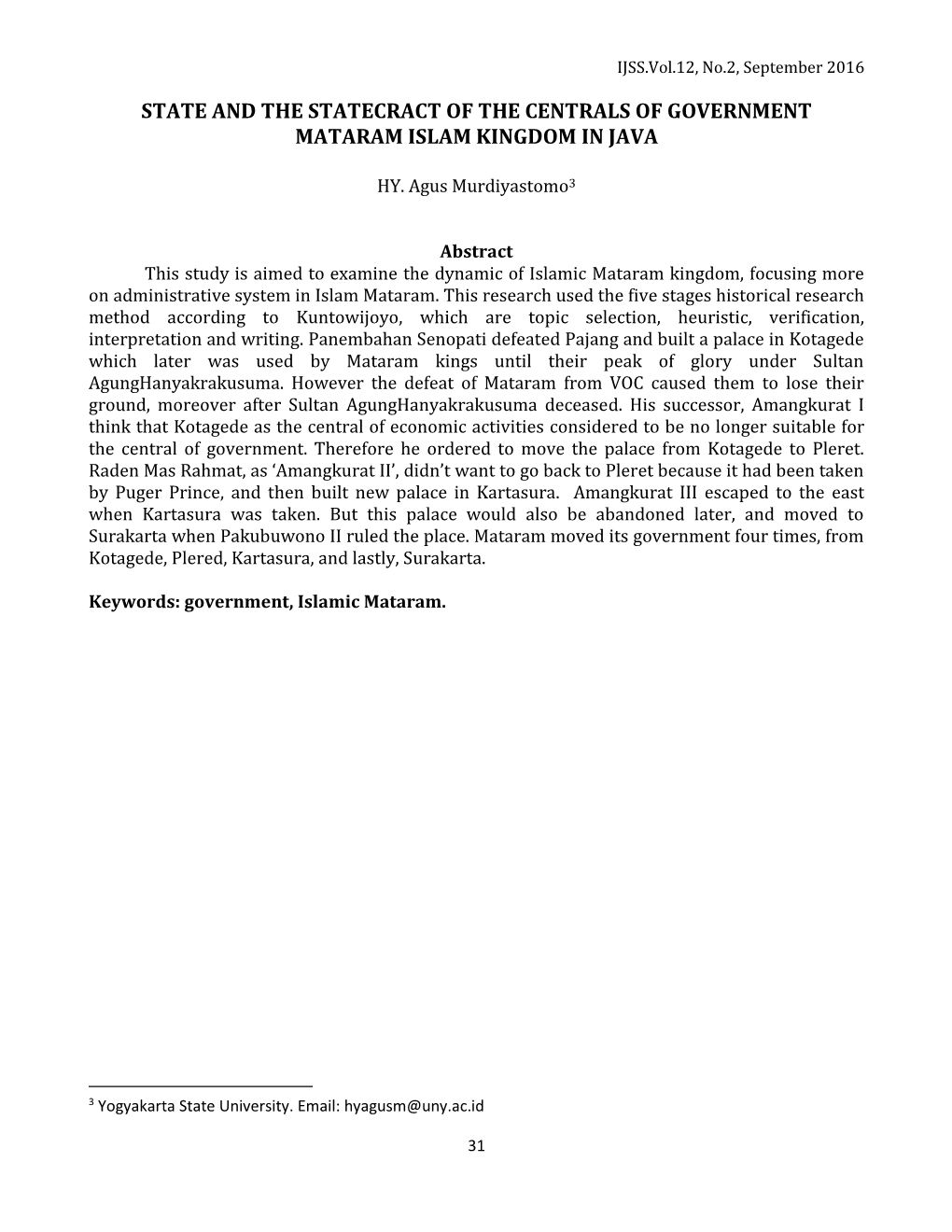 State and the Statecract of the Centrals of Government Mataram Islam Kingdom in Java