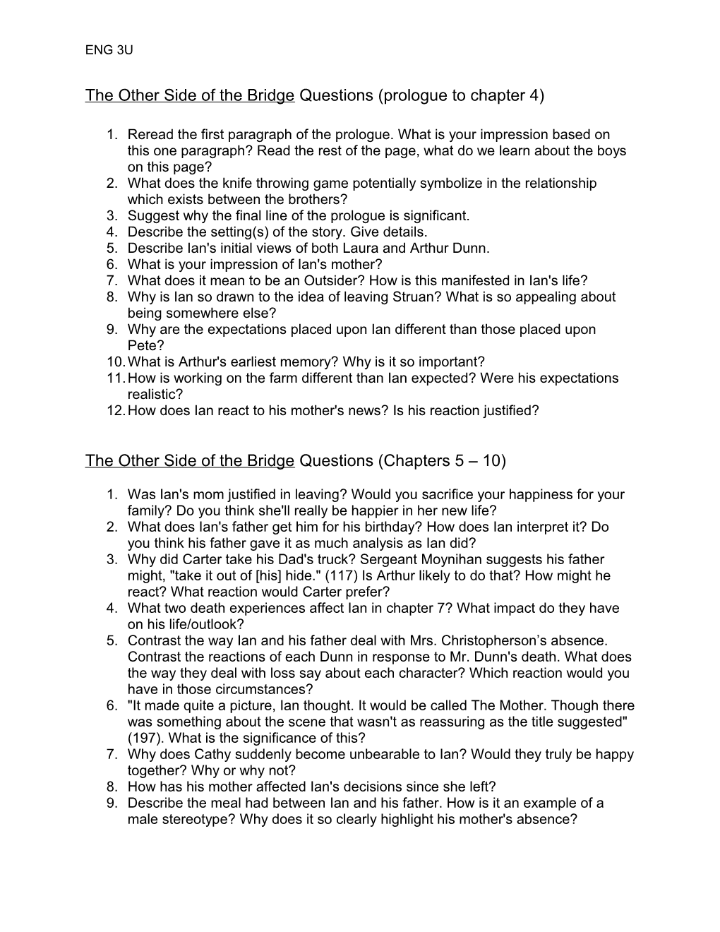 The Other Side of the Bridge Questions for Part 1