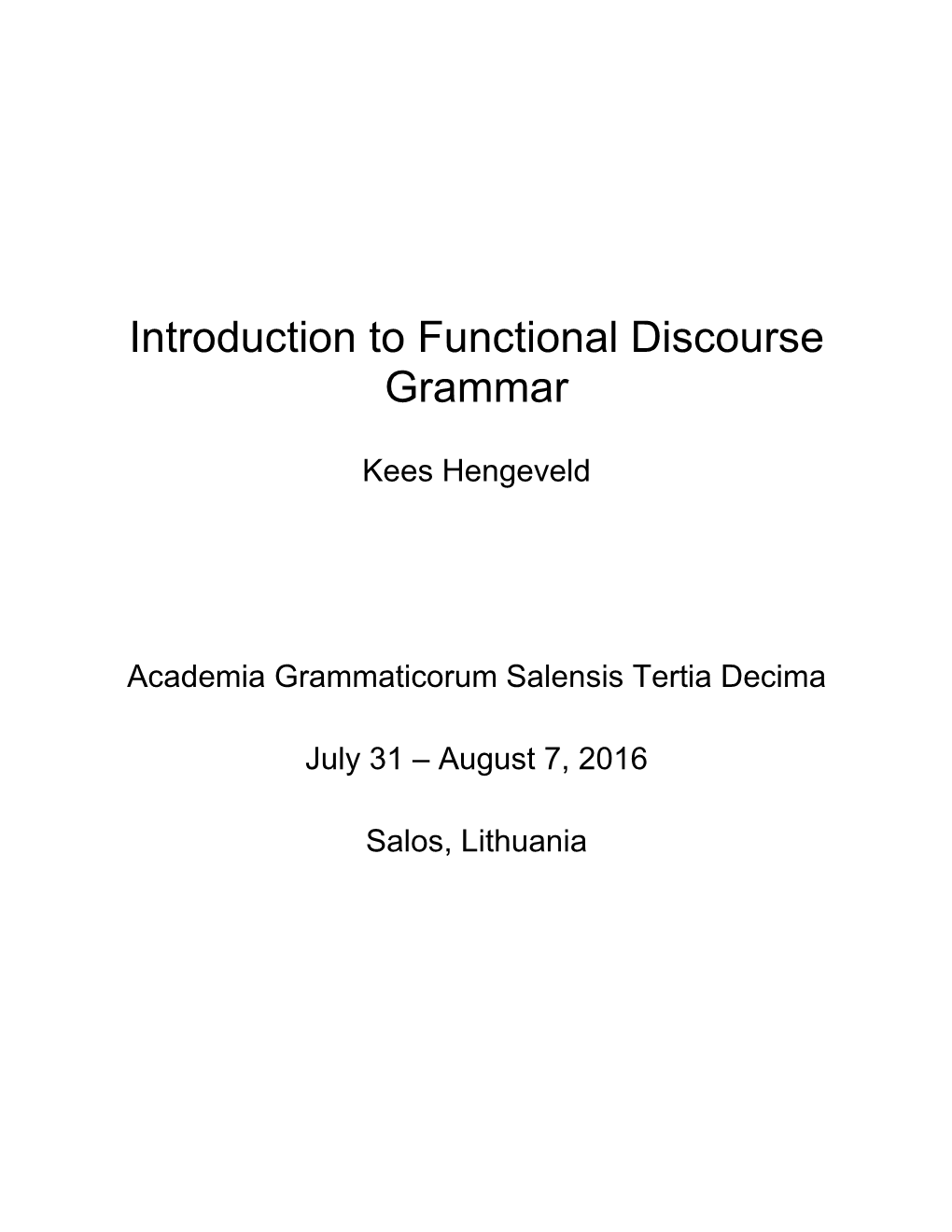 Introduction to Functional Discourse Grammar