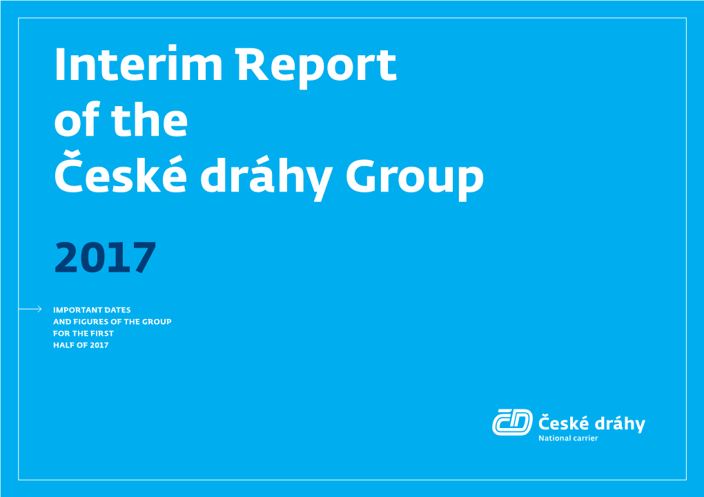 ČD Group Interim Report 2017