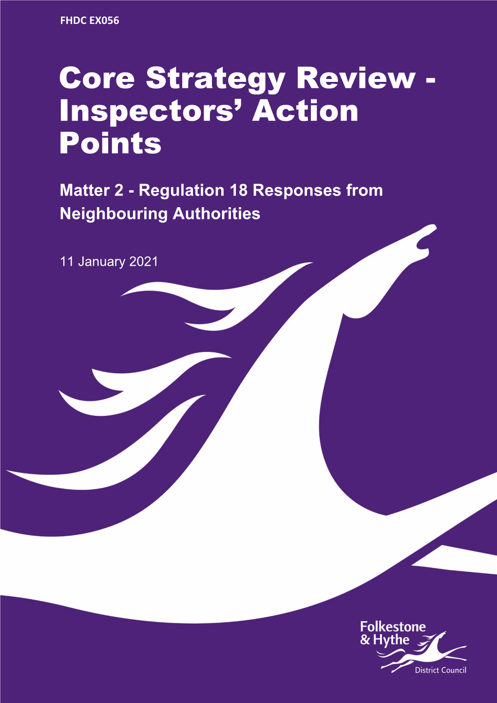 Core Strategy Review Examination – Inspectors’ Action Points Core Strategy Review - Inspectors’ Action Points