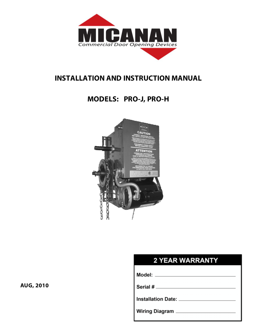 Installation and Instruction Manual Models: Pro-J, Pro-H