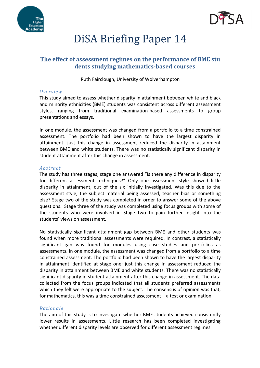 The Effect of Assessment Regimes on the Performance of BME Students Studying Mathematics-Based