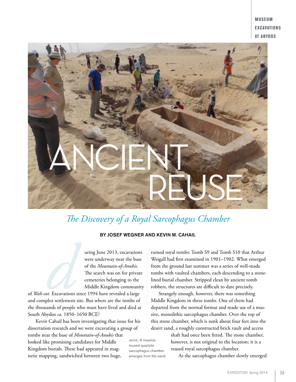 Te Discovery of a Royal Sarcophagus Chamber