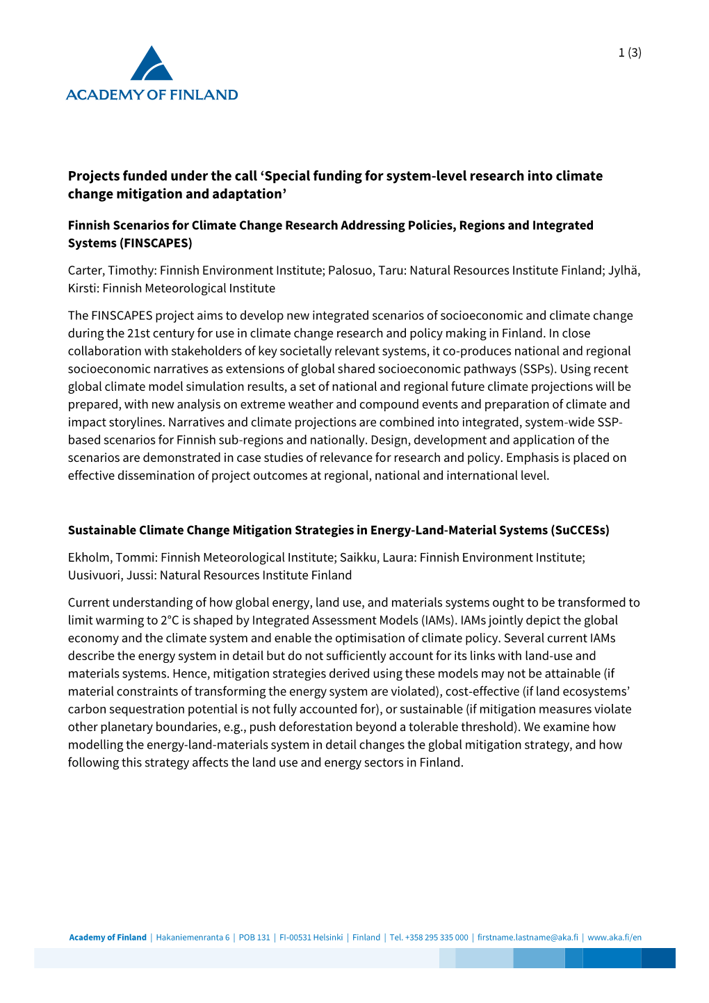 Projects Funded Under the Call 'Special Funding for System-Level Research Into Climate Change Mitigation and Adaptation'