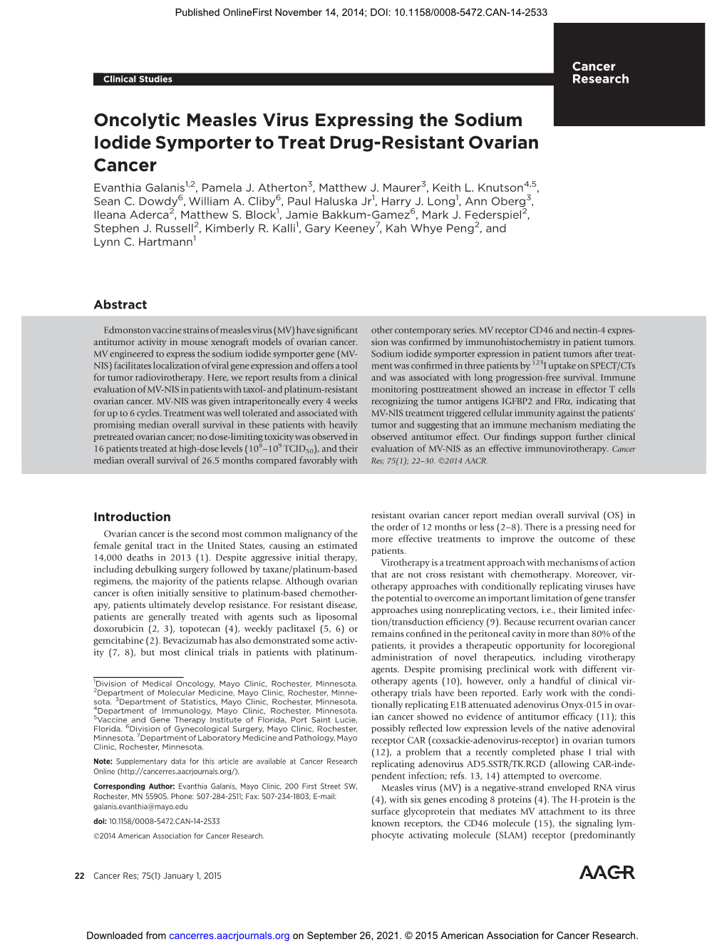 Oncolytic Measles Virus Expressing the Sodium Iodide Symporter to Treat Drug-Resistant Ovarian Cancer Evanthia Galanis1,2, Pamela J