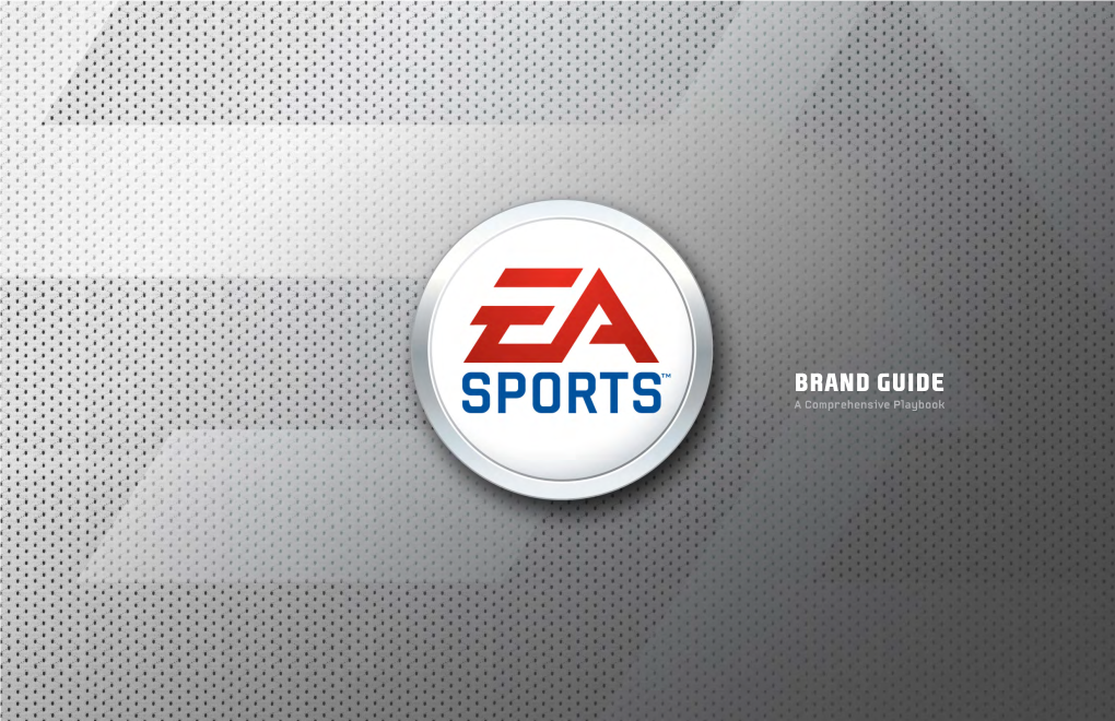 Ea Sports Brand Guide Brand Positioning