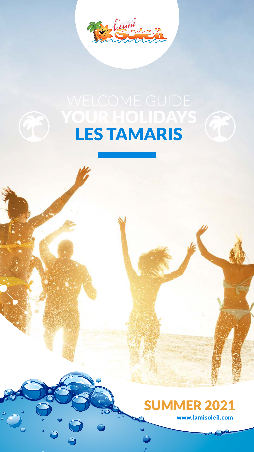 Welcome Guide Your Holidays Les Tamaris