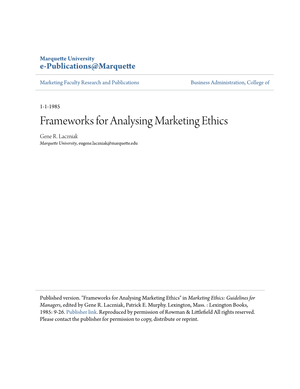 Frameworks for Analysing Marketing Ethics Gene R