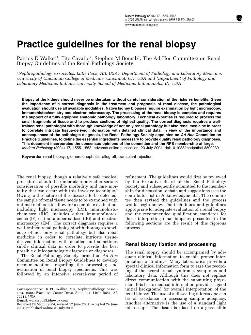 Practice Guidelines for the Renal Biopsy