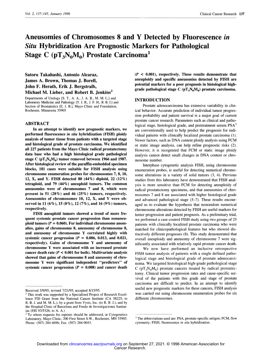 Aneusomies of Chromosomes 8 and Y Detected by Fluorescence in Situ Hybridization Are Prognostic Markers for Pathological Stage C (Pt3nom O) Prostate Carcinoma I