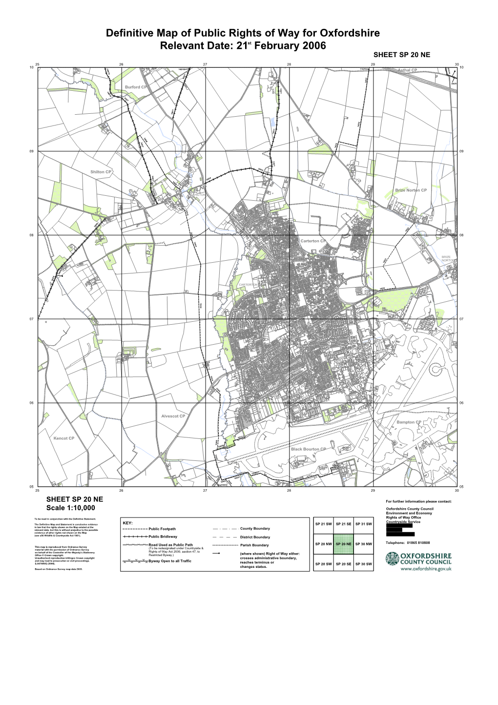 Definitive Map of Public Rights of Way for Oxfordshire Relevant Date: 21St February 2006 Colour SHEET SP 20 NE