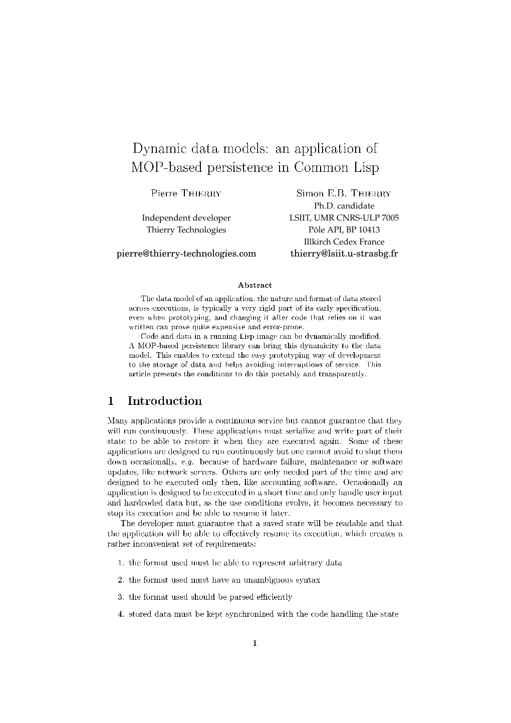 Dynamic Data Models: an Application of MOP-Based Persistence in Common Lisp 1 Introduction