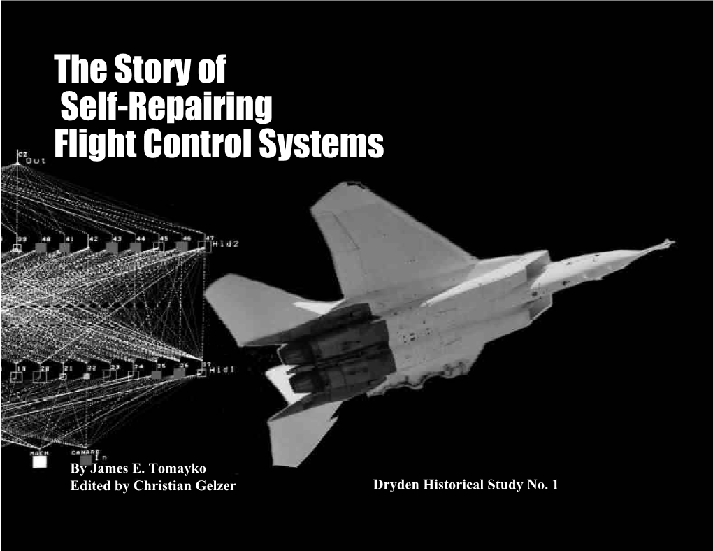 The Story of Self-Repairing Flight Control Systems