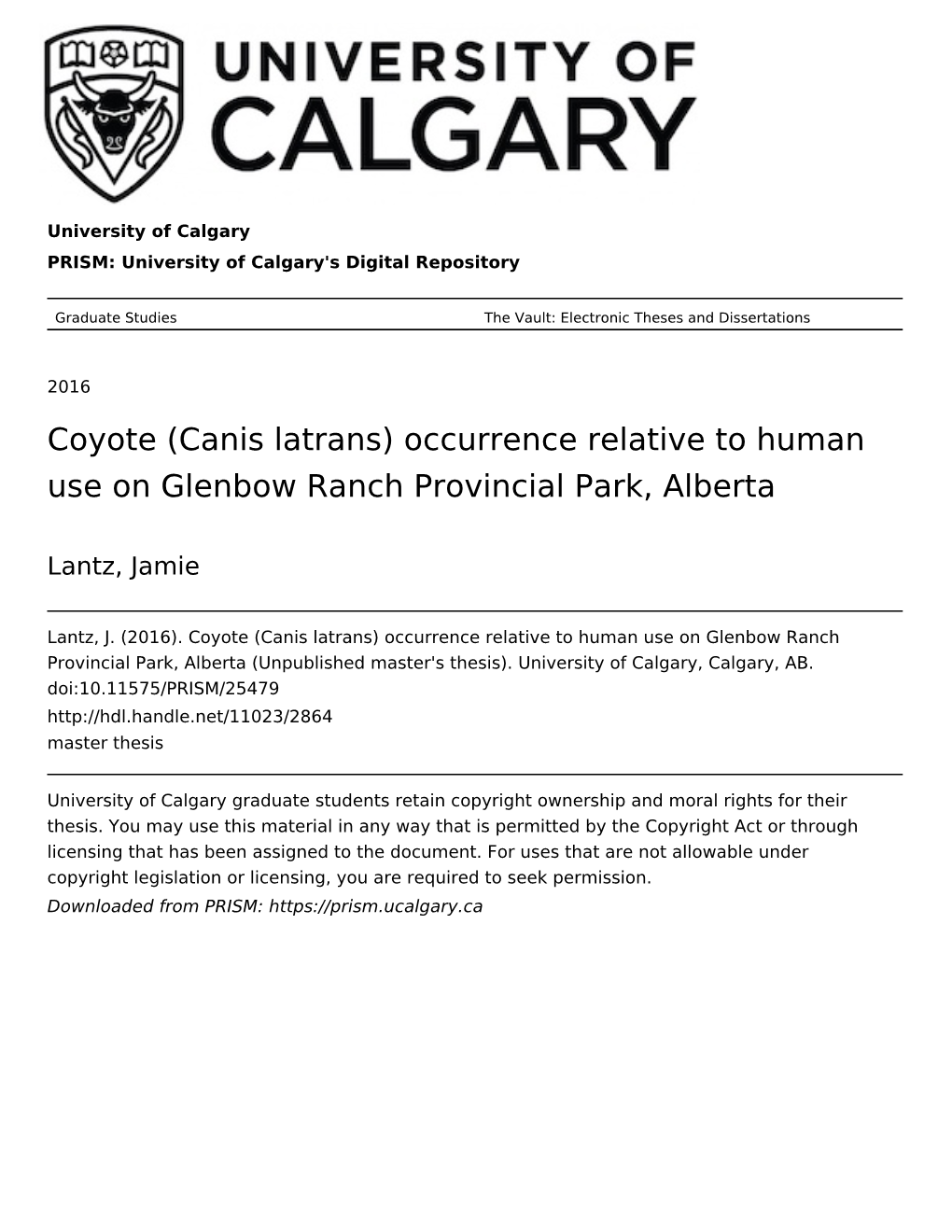 Coyote (Canis Latrans) Occurrence Relative to Human Use on Glenbow Ranch Provincial Park, Alberta
