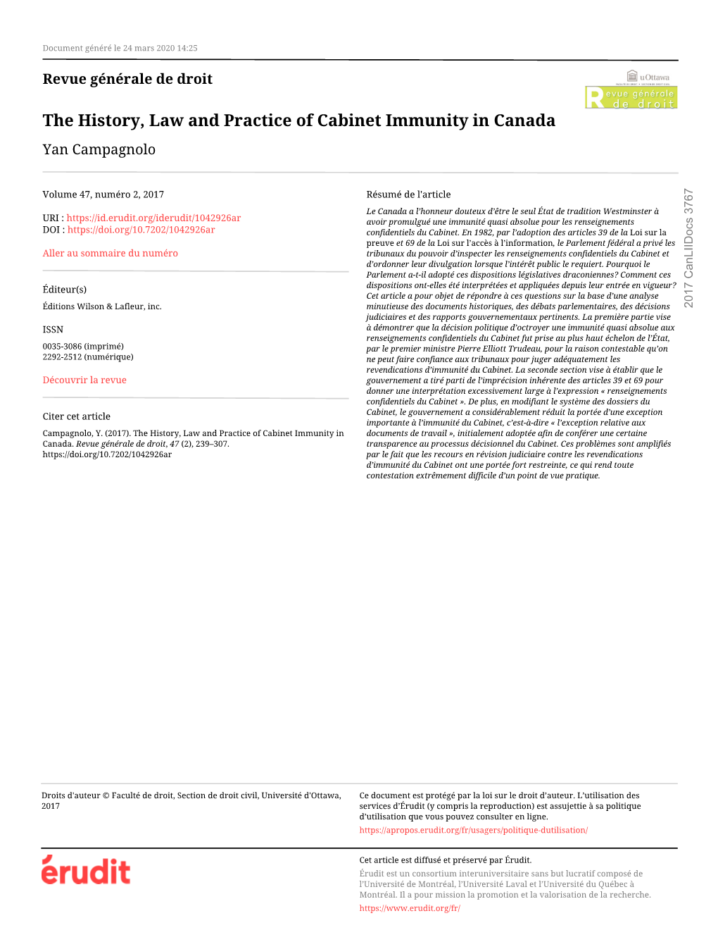 The History, Law and Practice of Cabinet Immunity in Canada Yan Campagnolo