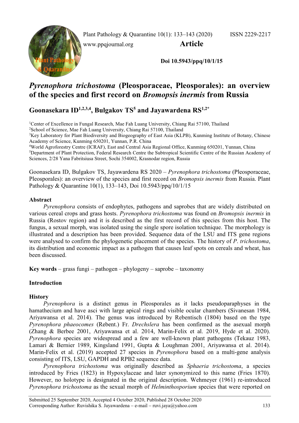 Pyrenophora Trichostoma (Pleosporaceae, Pleosporales): an Overview of the Species and First Record on Bromopsis Inermis from Russia