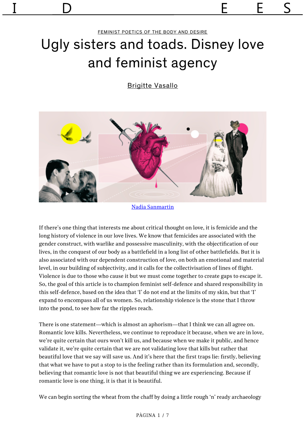 Ugly Sisters and Toads. Disney Love and Feminist Agency