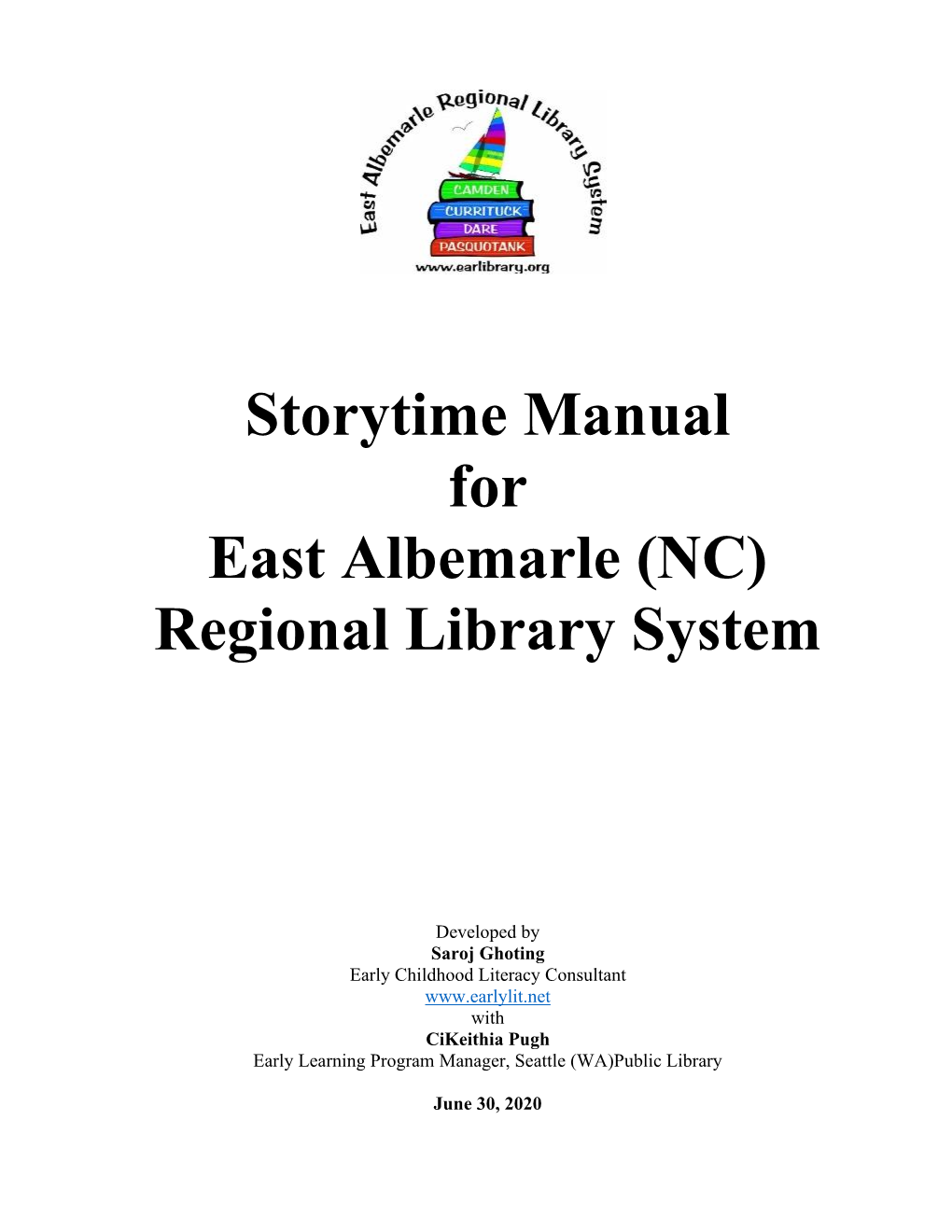 Storytime Manual for East Albemarle (NC) Regional Library System