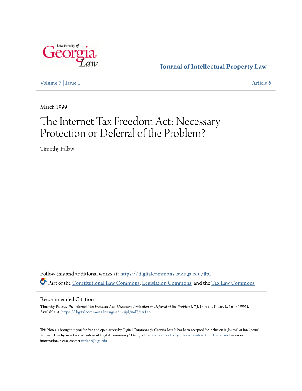 The Internet Tax Freedom Act: Necessary Protection Or Deferral of the Problem?, 7 J