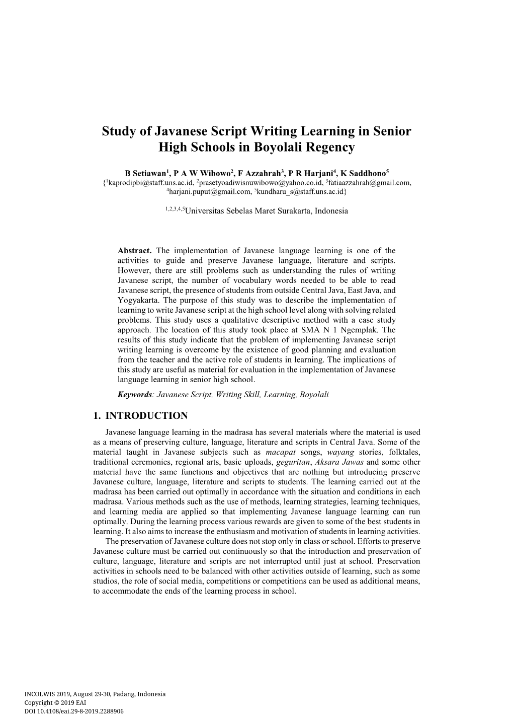 Study of Javanese Script Writing Learning in Senior High Schools in Boyolali Regency