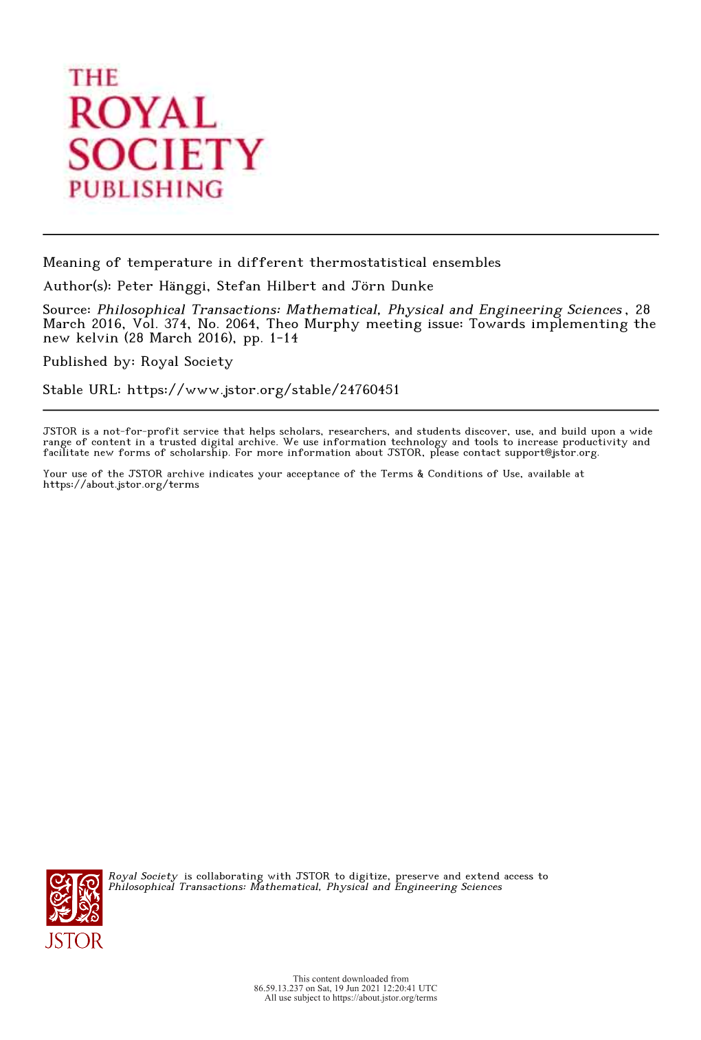 Meaning of Temperature in Different Thermostatistical Ensembles