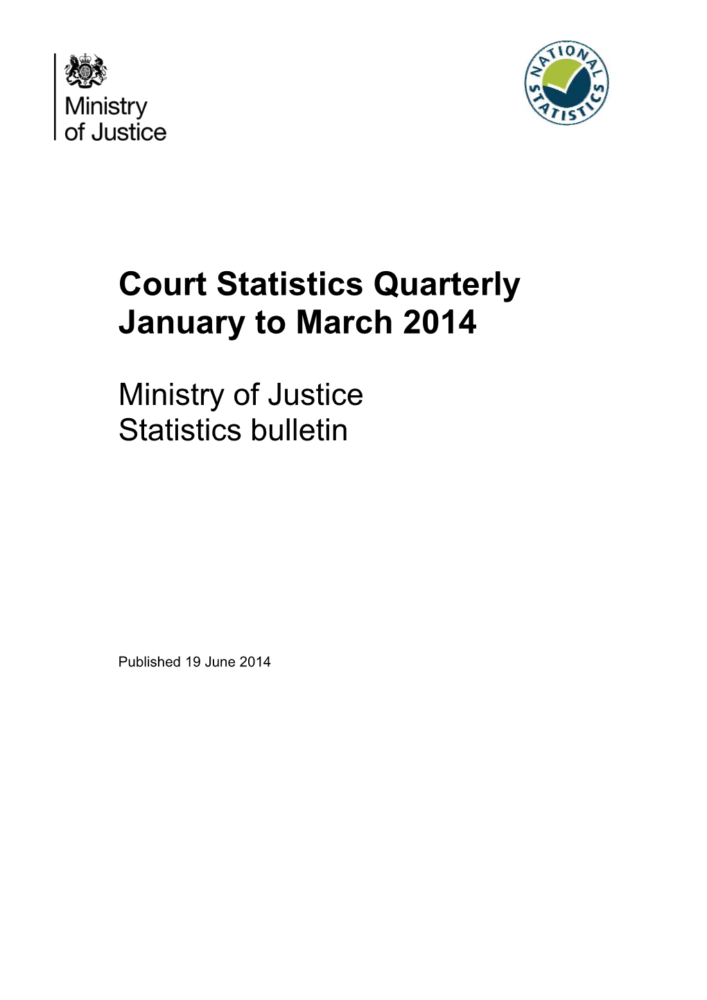 Court Statistics Quarterly January to March 2014