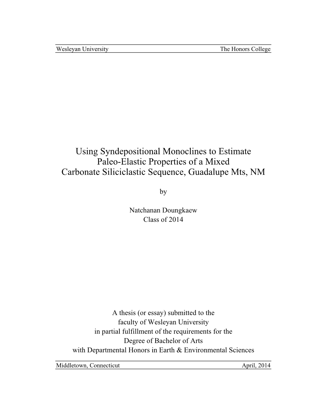 Using Syndepositional Monoclines to Estimate Paleo-Elastic Properties of a Mixed Carbonate Siliciclastic Sequence, Guadalupe Mts, NM