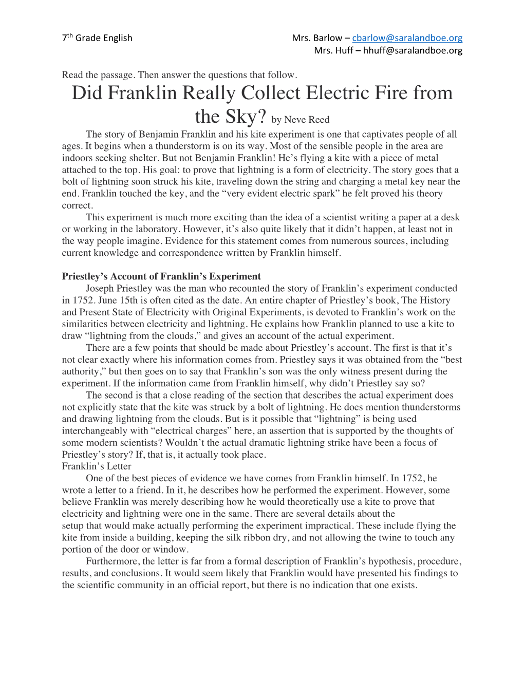 Did Franklin Really Collect Electric Fire from the Sky? by Neve Reed the Story of Benjamin Franklin and His Kite Experiment Is One That Captivates People of All Ages