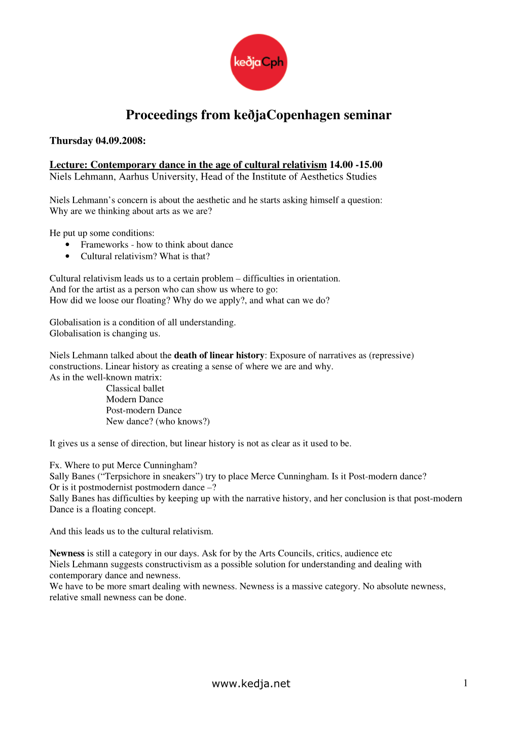 Proceedings from Keðjacopenhagen Seminar