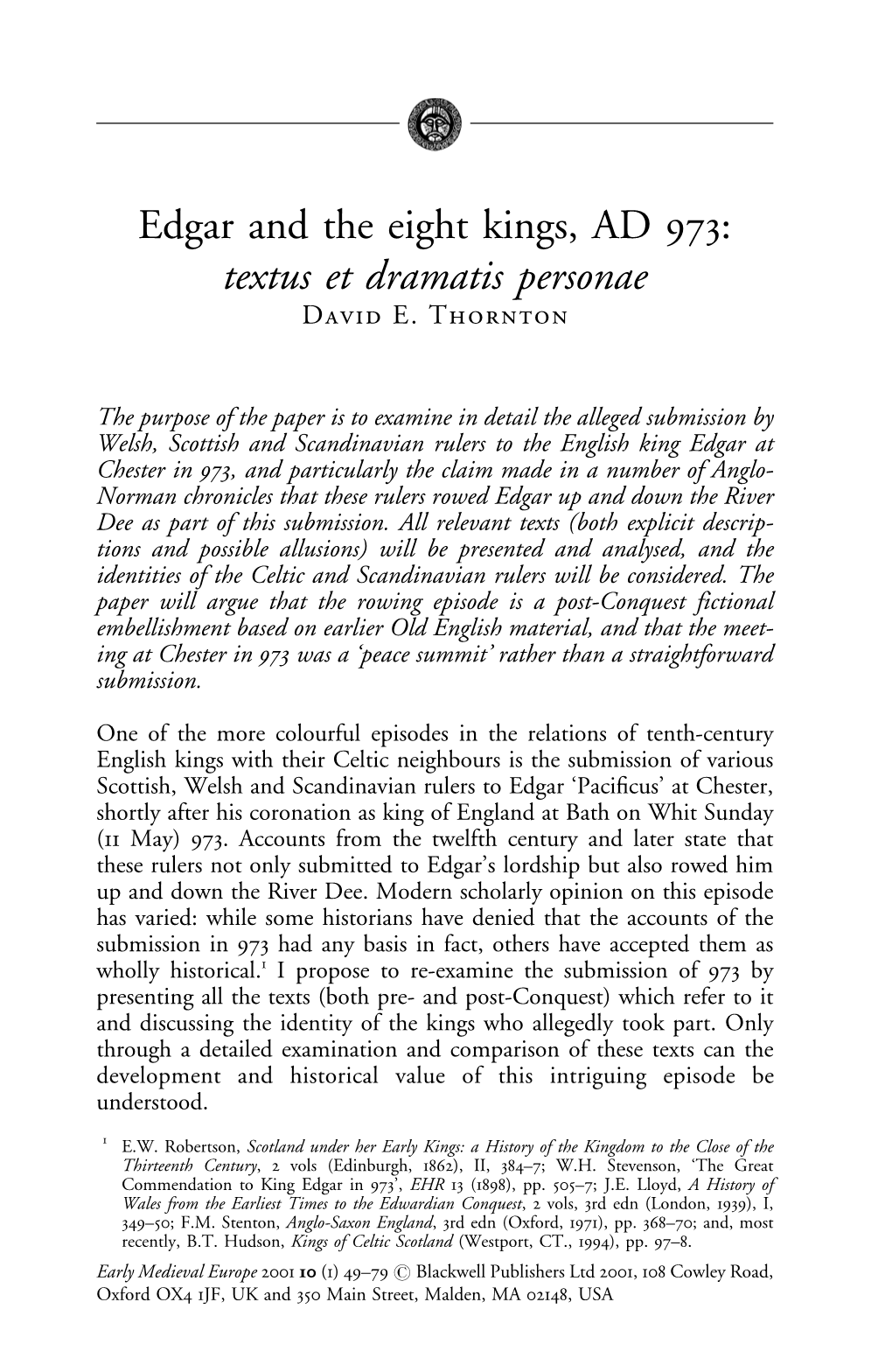 Edgar and the Eight Kings, AD 973: Textus Et Dramatis Personae David E