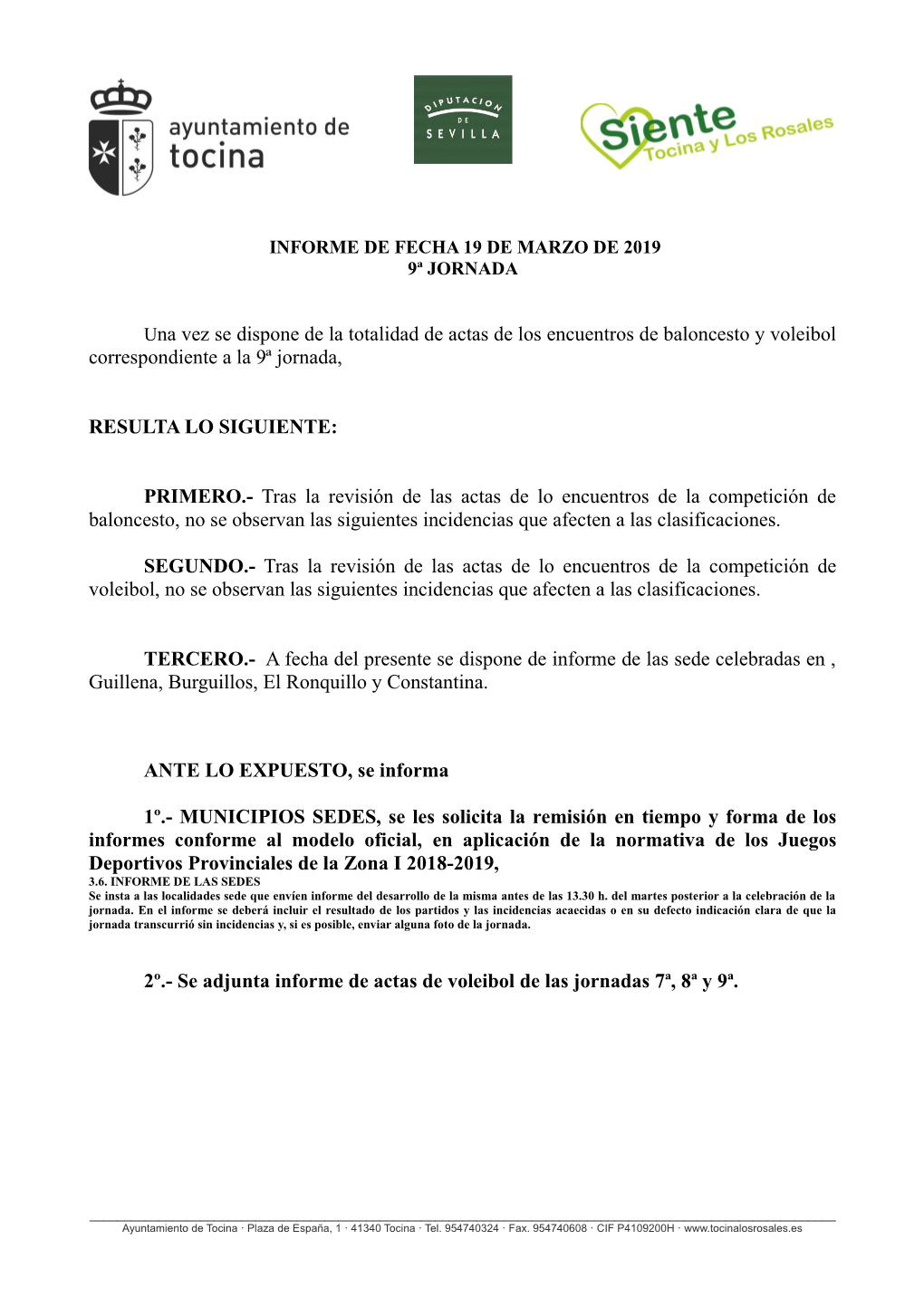 Una Vez Se Dispone De La Totalidad De Actas De Los Encuentros De Baloncesto Y Voleibol Correspondiente a La 9ª Jornada