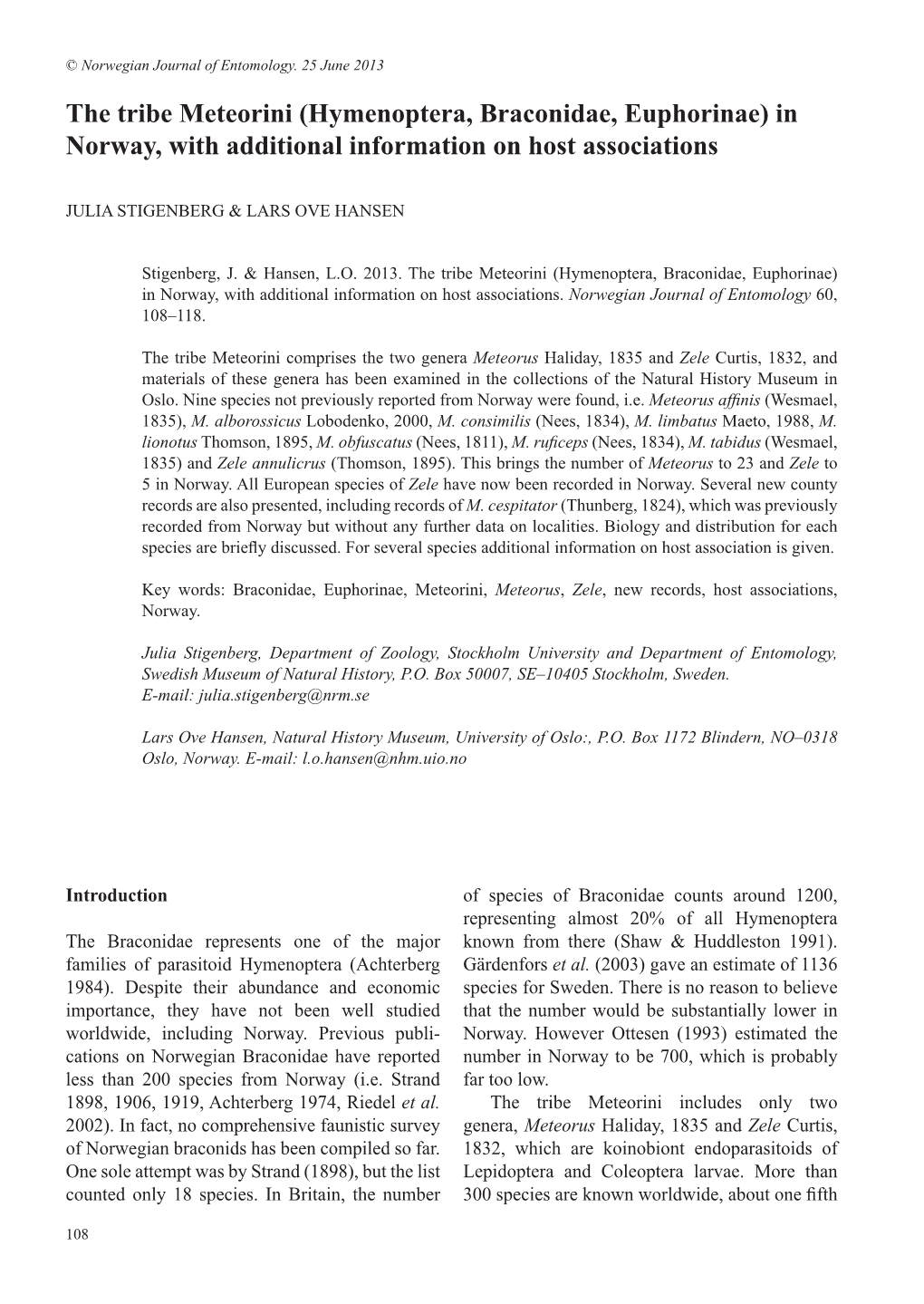 Hymenoptera, Braconidae, Euphorinae) in Norway, with Additional Information on Host Associations