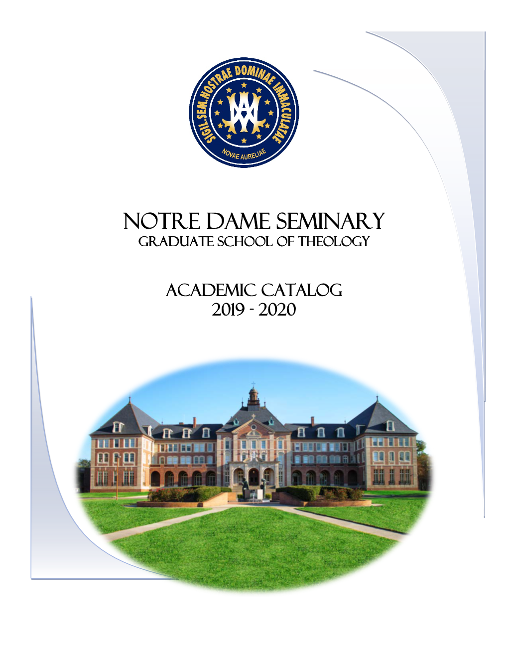 Notre Dame Seminary Graduate School of Theology
