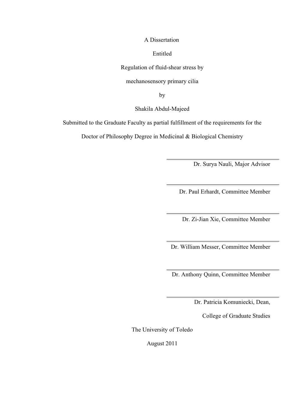 A Dissertation Entitled Regulation of Fluid-Shear Stress By