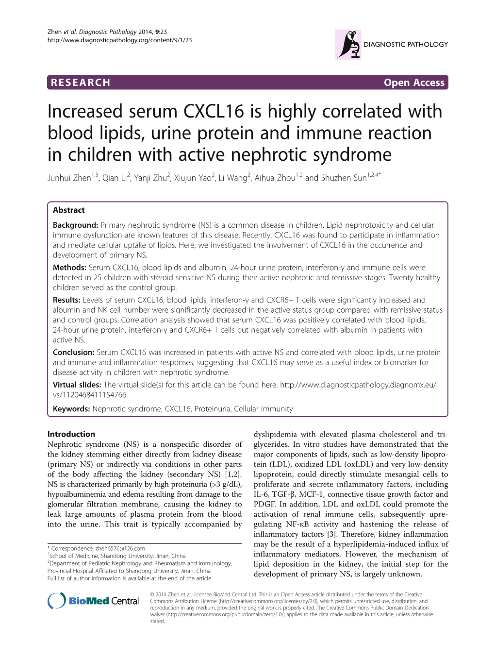 Increased Serum CXCL16 Is Highly Correlated with Blood Lipids, Urine