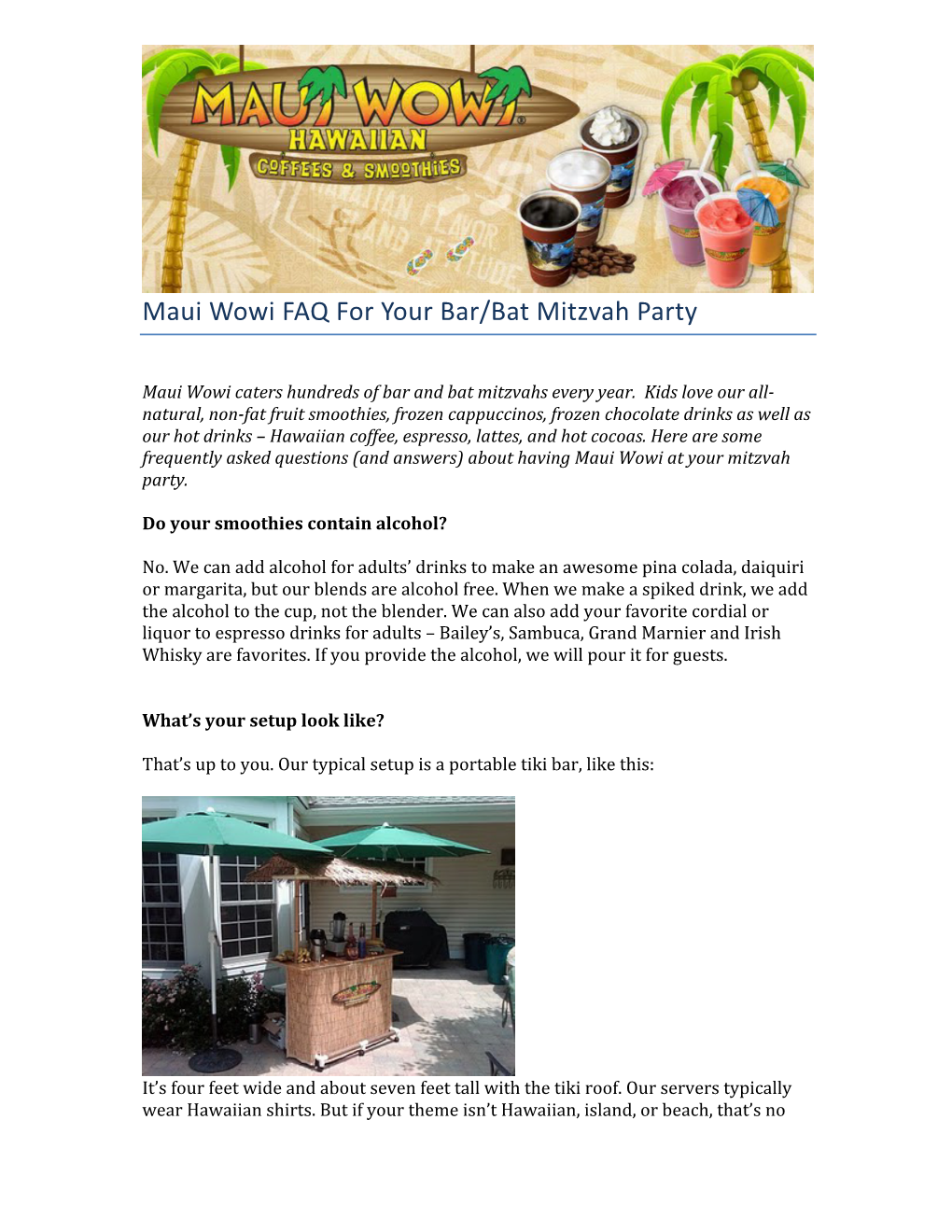 Maui Wowi FAQ for Your Bar/Bat Mitzvah Party