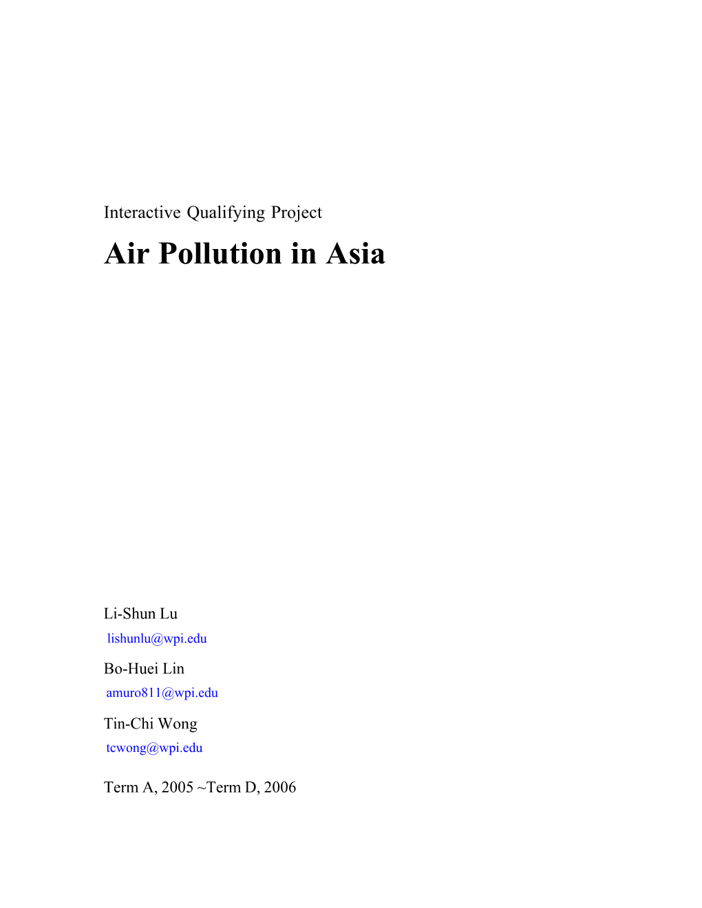 Interactive Qualifying Project Air Pollution in Asia