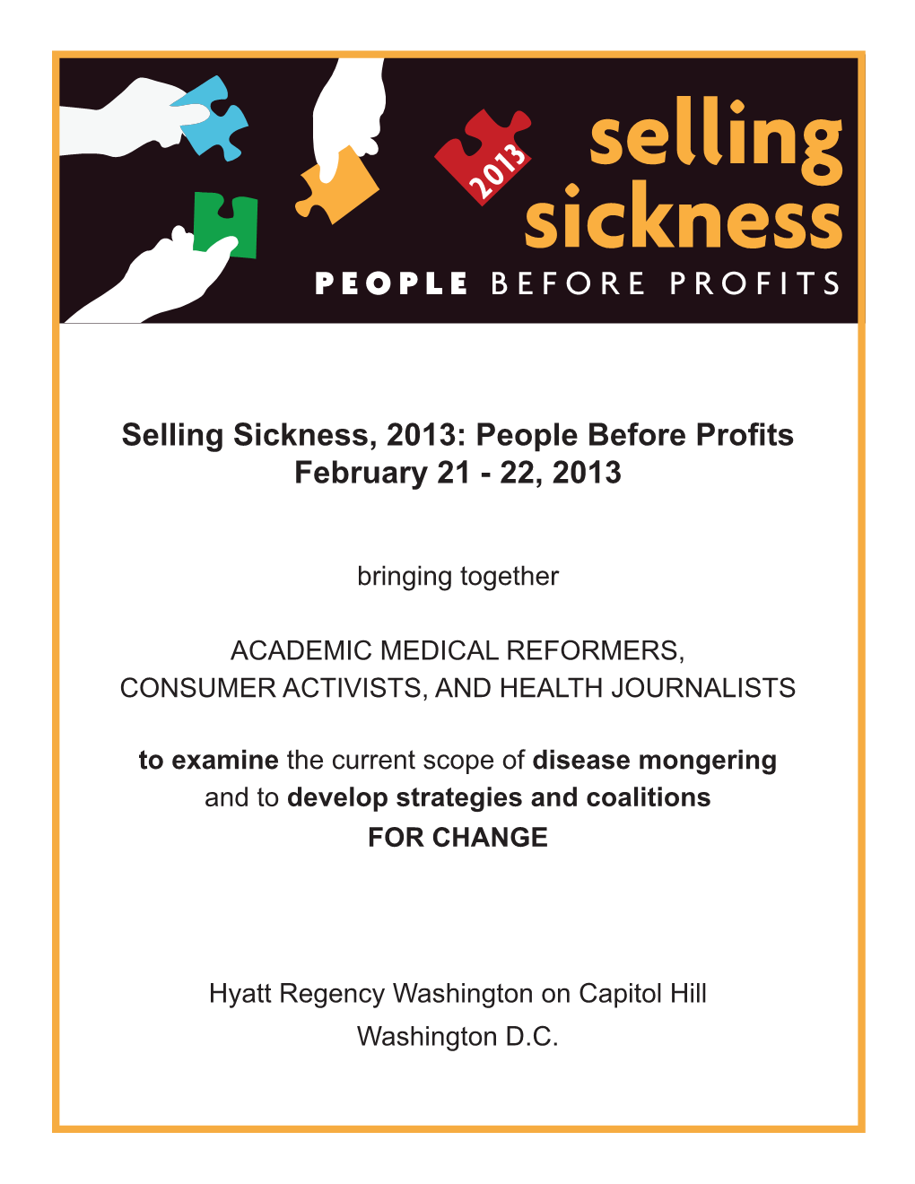 People Before Profits February 21 - 22, 2013