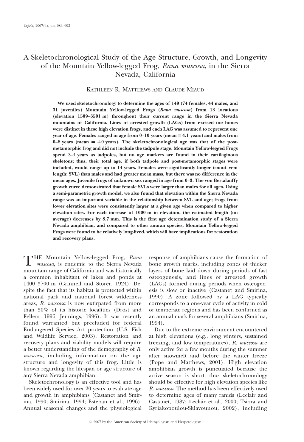 A Skeletochronological Study of the Age Structure, Growth, and Longevity of the Mountain Yellow-Legged Frog, Rana Muscosa, in the Sierra Nevada, California