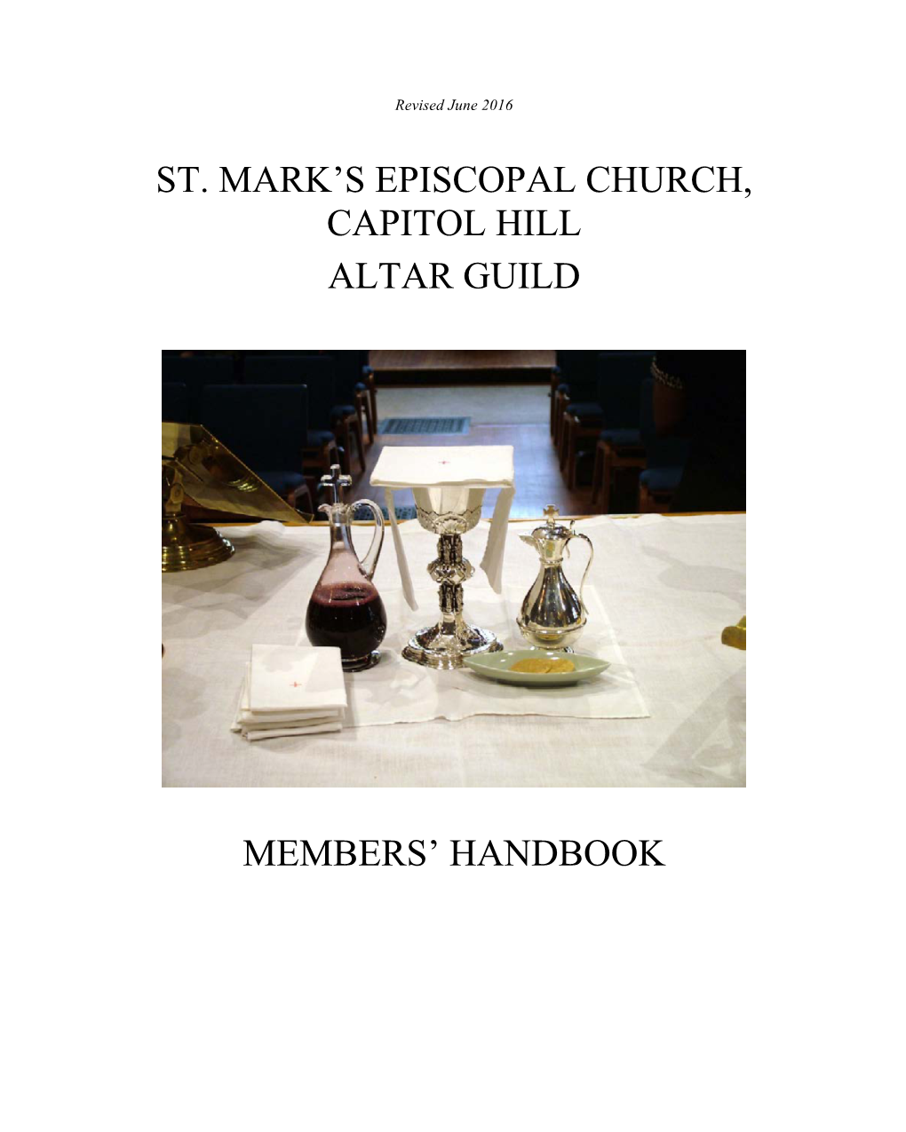 St. Mark's Episcopal Church, Capitol Hill Altar Guild