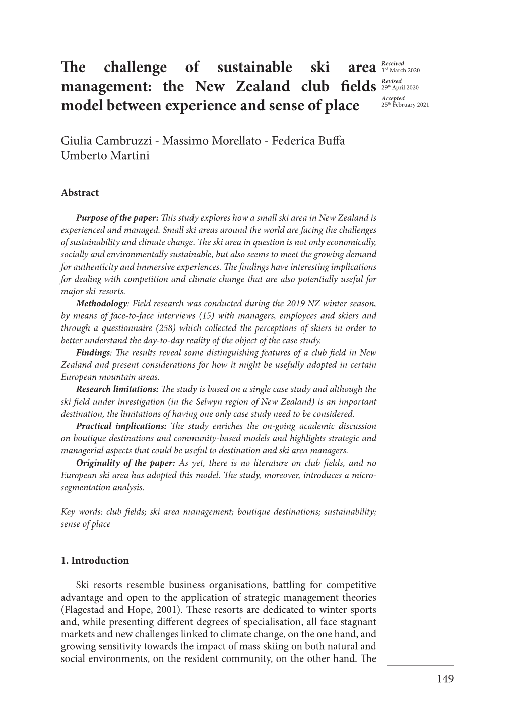 The Challenge of Sustainable Ski Area Management: the New Zealand Club Fields Model Between Experience 2