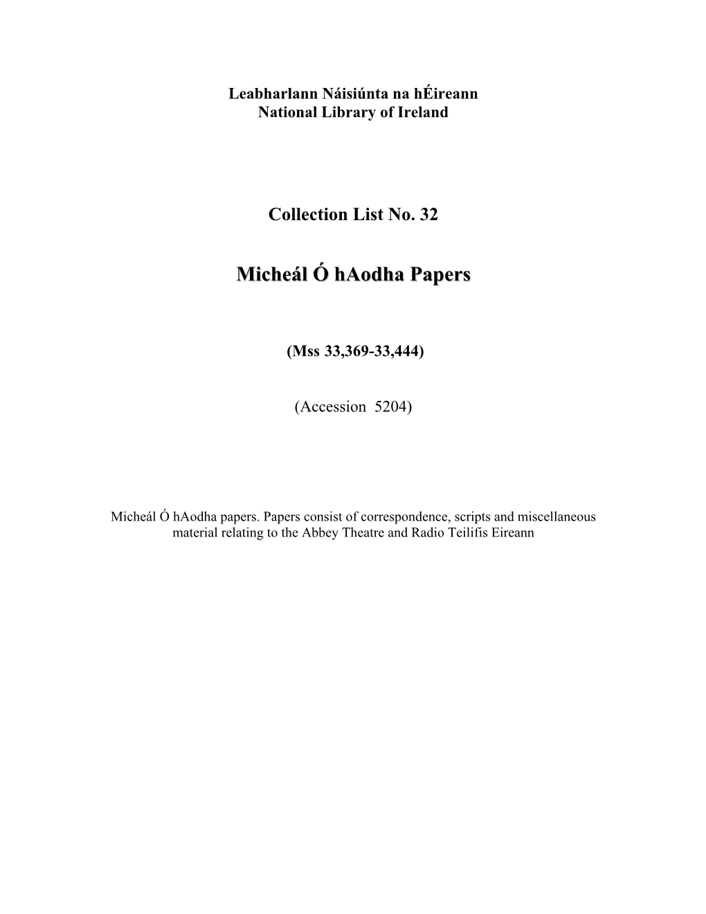 Micheál Ó Haodha Papers