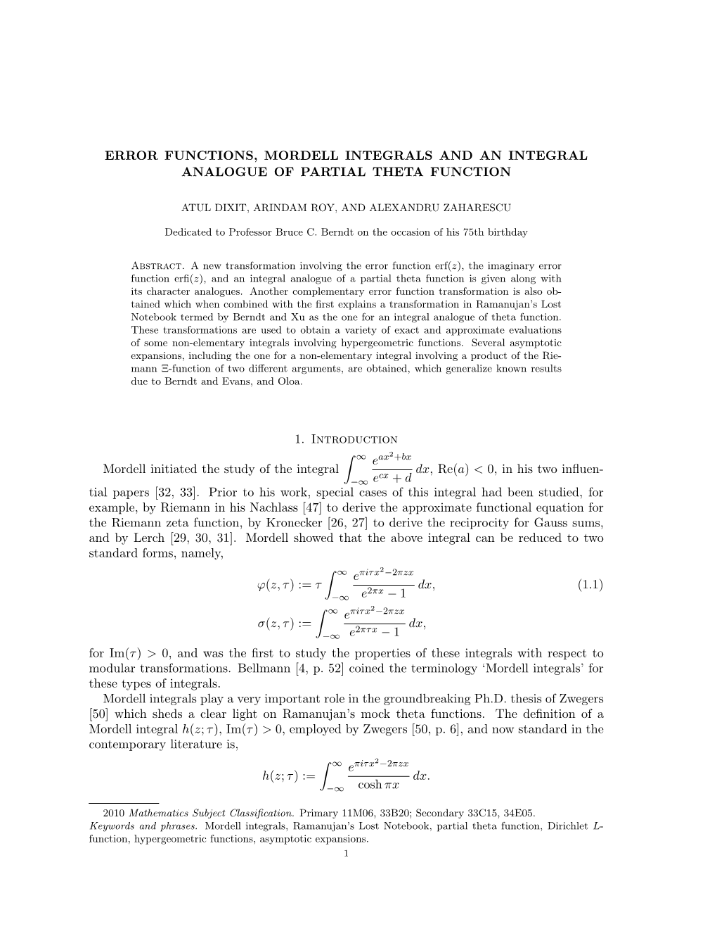 Error Functions, Mordell Integrals and an Integral Analogue of Partial Theta Function