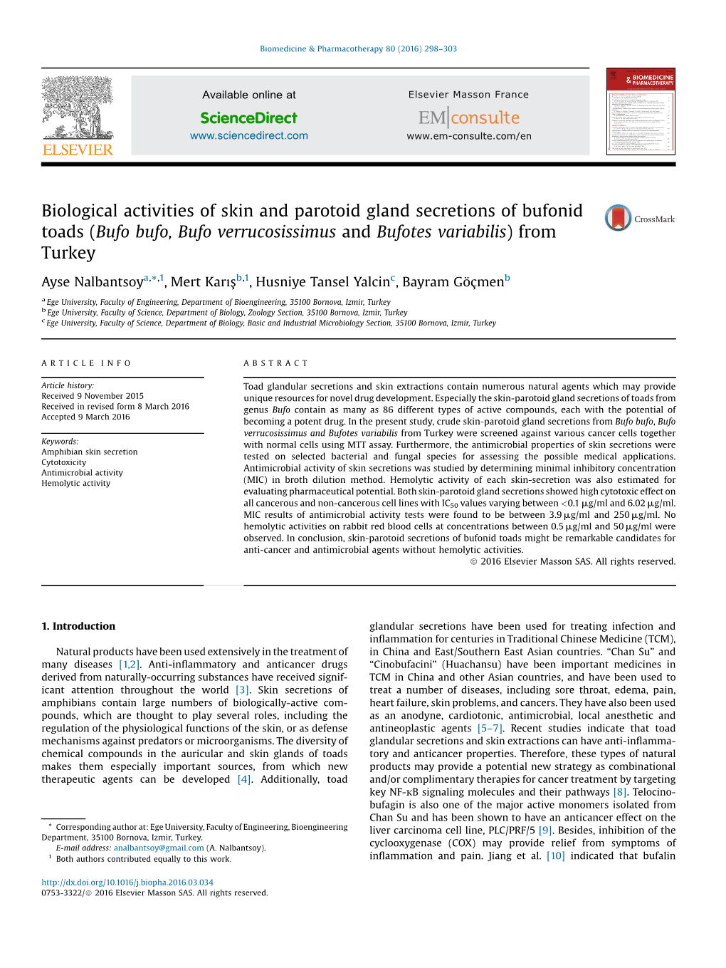 Biological Activities of Skin and Parotoid Gland Secretions of Bufonid