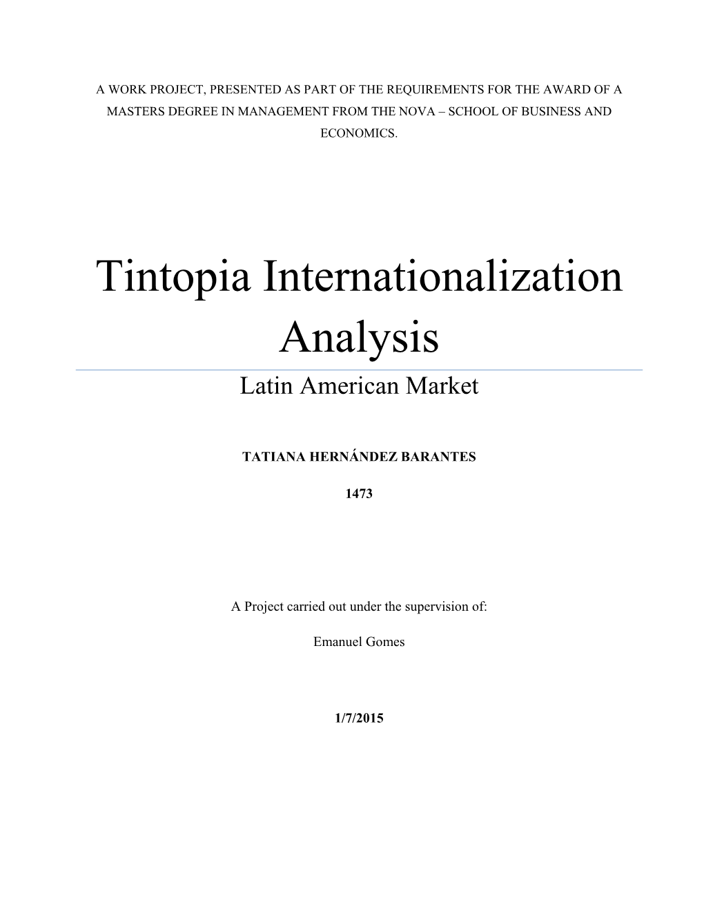 Tintopia Internationalization Analysis Latin American Market