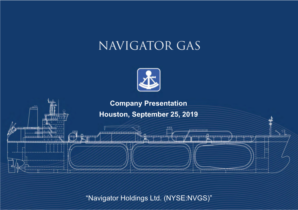 “Navigator Holdings Ltd. (NYSE:NVGS)” Confidential NVGS - a GLOBAL LEADER in SHIPPING of LIQUEFIED GASES