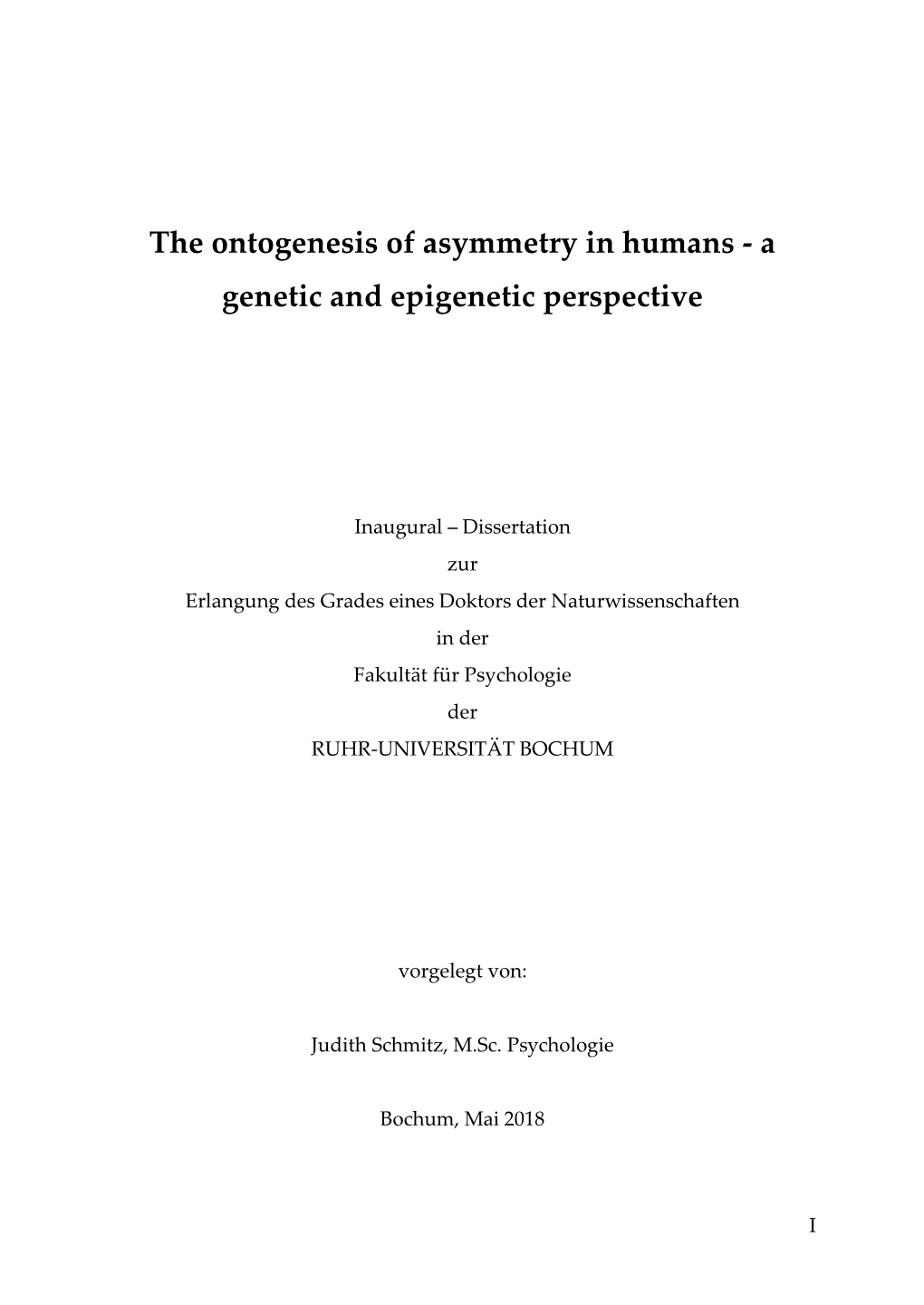 A Genetic and Epigenetic Perspective